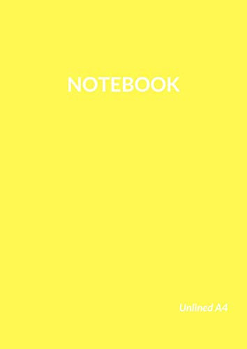 Notebook: Yellow Unlined Notebook (A4 size, 110 Pages, Soft Cover)