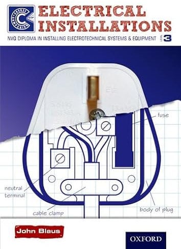 Electrical Installations Level 3 Course Companion: NVQ Diploma in Installing Electrotechnical Systems & Equipment