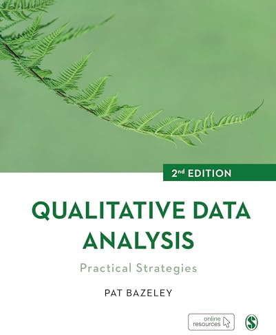 Qualitative Data Analysis: Practical Strategies