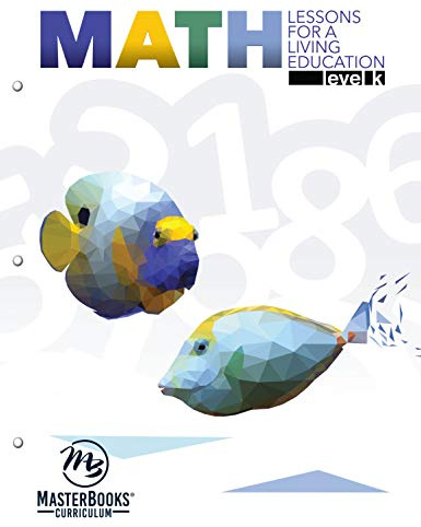 Math Lessons for a Living Education Level K (Math Lessons for a Living Educaiton)