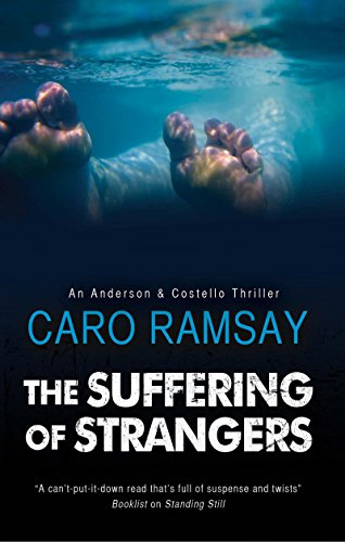 The Suffering of Strangers (An Anderson & Costello Mystery, 9)