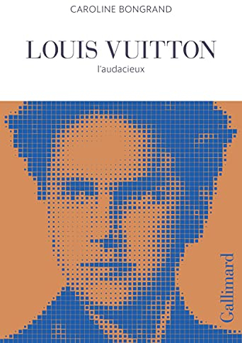 Louis Vuitton: L'audacieux