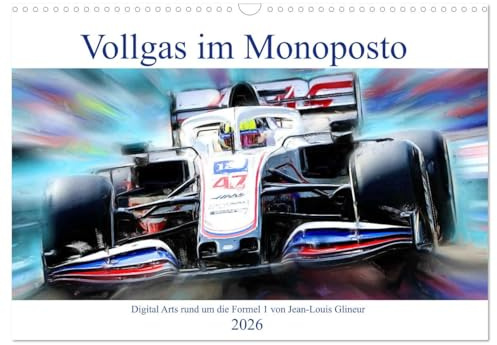 Vollgas im Monoposto - Digital Arts rund um die Formel 1 von Jean-Louis Glineur (Wandkalender 2026 DIN A3 quer), CALVENDO Monatskalender: Kunst trifft Pferdestärken (CALVENDO Kunst)