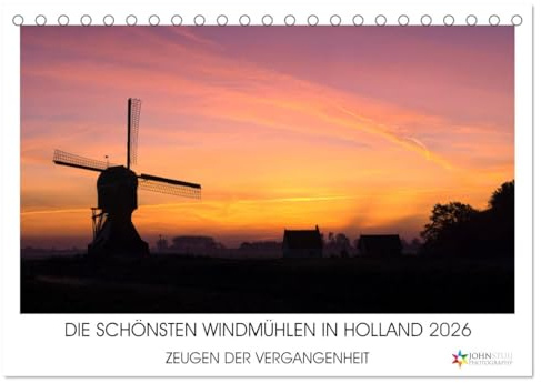 DIE SCHÖNSTEN WINDMÜHLEN IN HOLLAND 2026 (Tischkalender 2026 DIN A5 quer), CALVENDO Monatskalender: Schöne Bilder der niederländischen Windmühlen (CALVENDO Natur)
