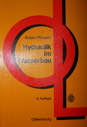 Hydraulik im Wasserbau