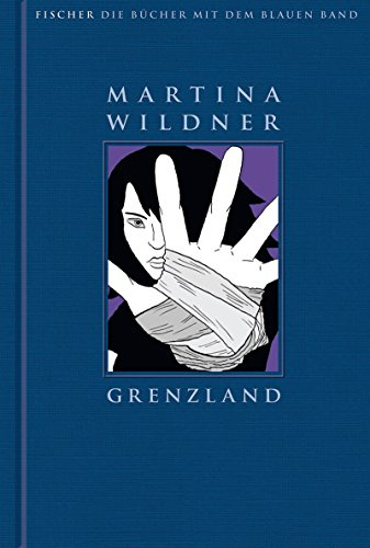 Grenzland (Die Bücher mit dem blauen Band, Band 85376)