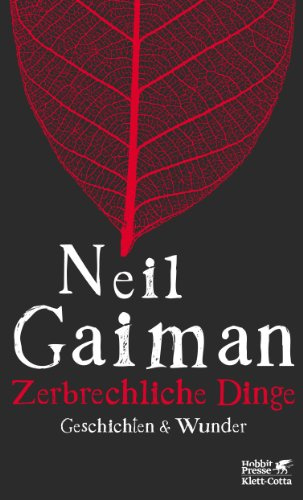 Zerbrechliche Dinge: Geschichten & Wunder