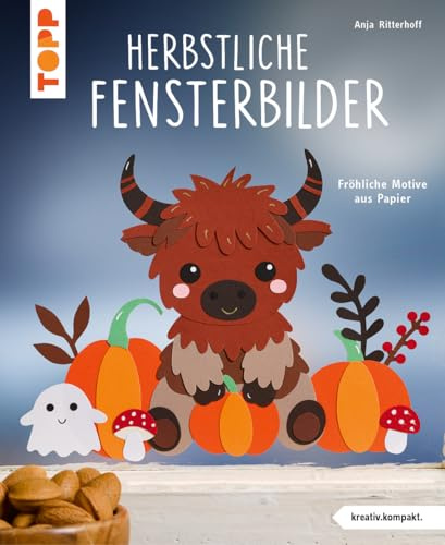 Herbstliche Fensterbilder (kreativ.kompakt): Fröhliche Motive aus Papier