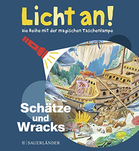 Schätze und Wracks: Licht an!
