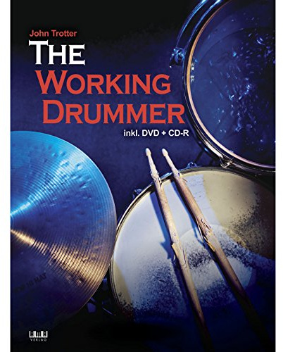 The Working Drummer: (dt.)