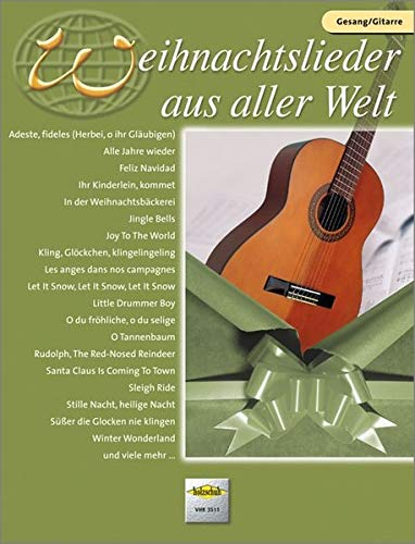 Weihnachtslieder aus aller Welt - Gesang/Gitarre: Ausgabe für Gesang und Gitarre. Die umfassende Sammlung mit 29 Melodien für das Solo-, Duett- oder Gruppenspiel