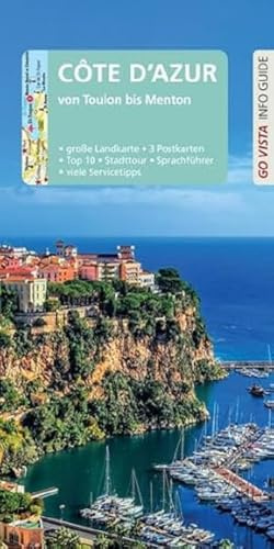 GO VISTA: Reiseführer Côte d'Azur: von Toulon bis Menton - Mit Faltkarte und 3 Postkarten (Go Vista Info Guide)