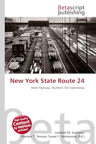 New York State Route 24: State Highway, Southern Tier Expressway