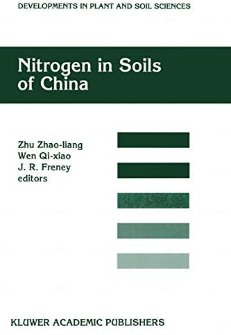 Nitrogen in Soils of China: 74 (Developments in Plant and Soil Sciences, 74)