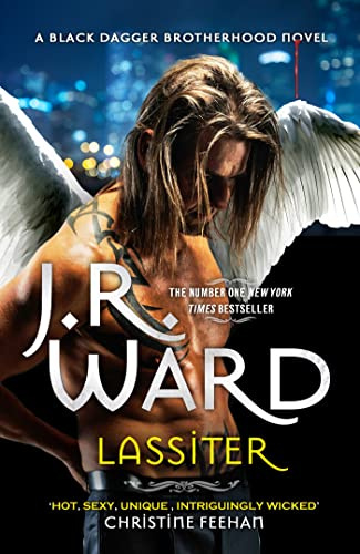 Lassiter: The thrilling new novel in the epic series is the story of everyone's favourite fallen angel . . . (Black Dagger Brotherhood Series)