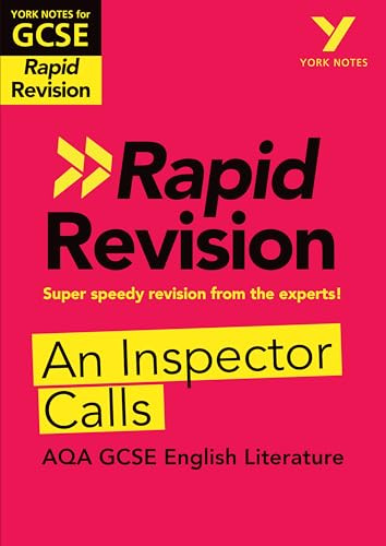 York Notes RAPID AQA GCSE (Revision Guide) An Inspector Calls - for 2026, 2027 exams: Study Guide