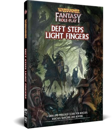 Cubicle 7 - Warhammer Fantasy Roleplay: Deft Steps Light Fingers, For Ages 14 and Up