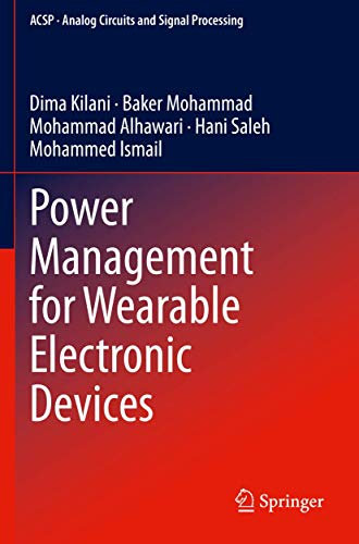 Power Management for Wearable Electronic Devices (Analog Circuits and Signal Processing)