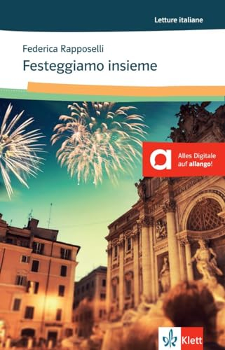 Festeggiamo insieme: Lektüre mit digitalen Extras