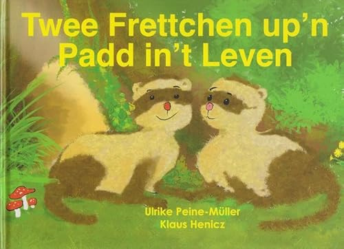 Twee Frettchen up'n Padd in't Leven (Fredo Frettchen)