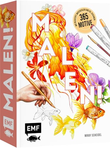 Malen!: 365 Motive mit Bleistift, Watercolor und Co. Step by Step zeichnen
