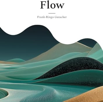 Flow: Lebe im Fluss, nicht im Hamsterrad