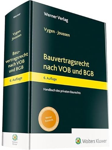 Bauvertragsrecht nach VOB und BGB: Handbuch des privaten Baurechts