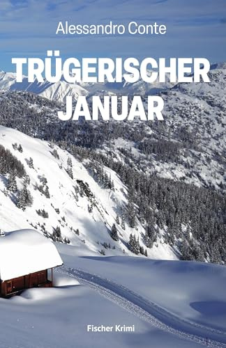 Trügerischer Januar (fischer krimi)