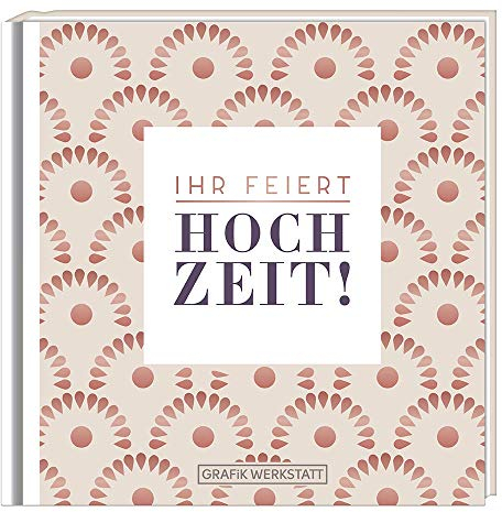 Ihr feiert Hochzeit!: Minibuch