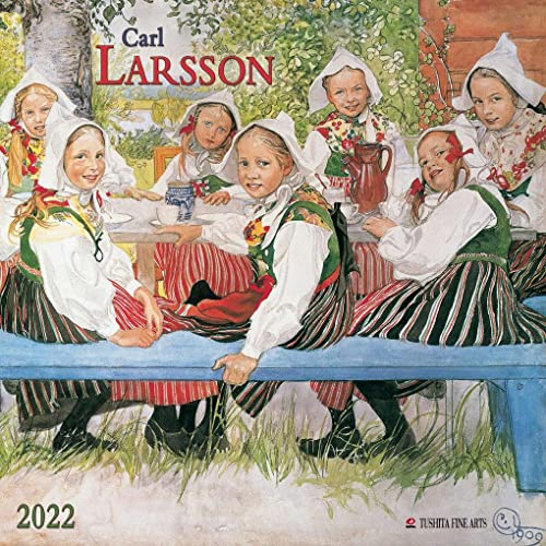 Carl Larsson 2022: Kalender 2022 (Fine Arts)