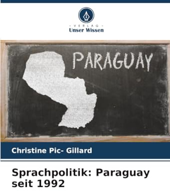 Sprachpolitik: Paraguay seit 1992: DE