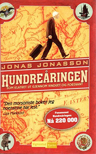 Der Hundertjährige auf NORWEGISCH - Hundreårigen som klatret ut gjennom vinduet og forsvant