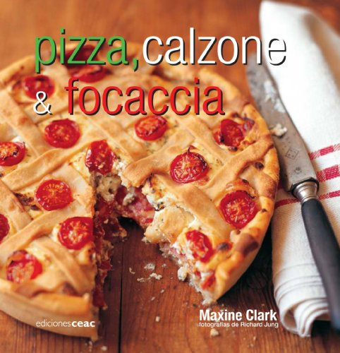 Pizza, calzone & focaccia: 1 (Cocinamos)