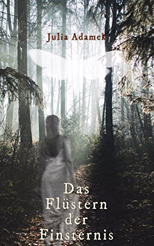 Das Flüstern der Finsternis