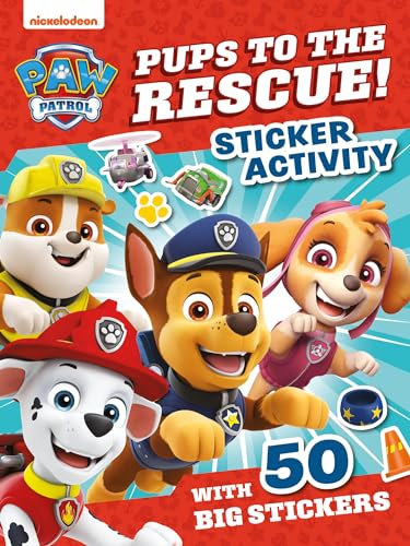 PAW Patrol Pups to the Rescue! Sticker Activity: New sticker book for 2025, including 50 stickers – perfect for young children aged 3, 4, 5, 6 and up!