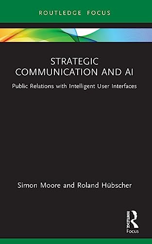 Strategic Communication and AI (Global PR Insights)