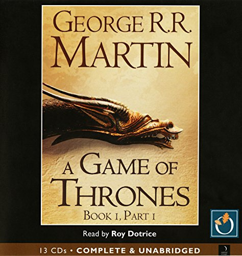 A Game of Thrones (Part One): Bk. 1, Pt. 1 (A Song of Ice and Fire)