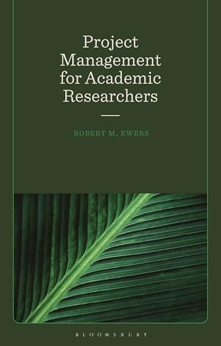 Project Management for Academic Researchers
