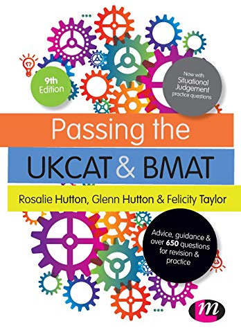 Passing the Ukcat and Bmat: Advice, Guidance and Over 650 Questions for Revision and Practice (Student Guides to University Entrance Series)