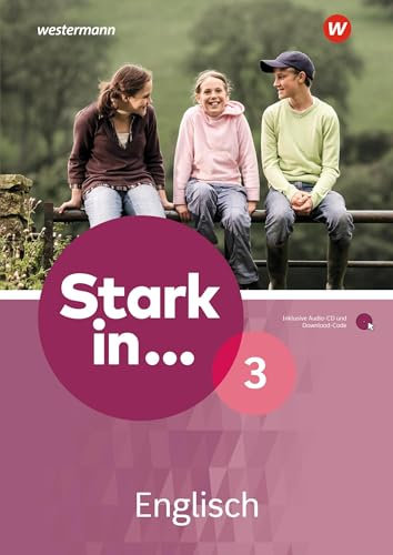 Stark in ... Englisch: Arbeitsbuch 3 mit Audios