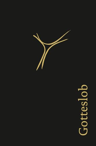 Gotteslob Großdruck: Katholisches Gebet- und Gesangbuch. Ausgabe für die Erzdiözese Freiburg. Gemeinsamer Eigenteil mit der Diözese Rottenburg-Stuttgart