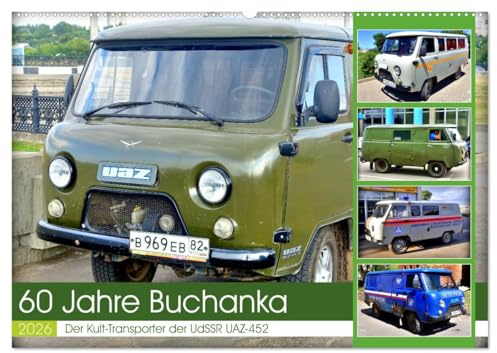 60 Jahre Buchanka - Der Kult-Transporter der UdSSR UAZ-452 (Wandkalender 2026 DIN A2 quer), CALVENDO Monatskalender: Der sowjetische Oldtimer Buchanka in Russland und Kuba (CALVENDO Mobilitaet)