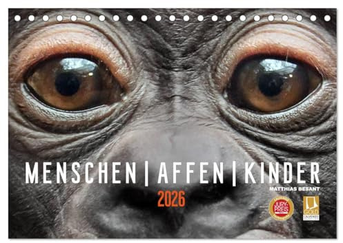 MENSCHEN-AFFEN-KINDER (Tischkalender 2026 DIN A5 quer), CALVENDO Monatskalender: Emotionale Porträts von Gorillas/Bonobos (CALVENDO Tiere)