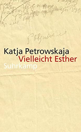 Vielleicht Esther: Geschichten (suhrkamp taschenbuch, Band 4596)