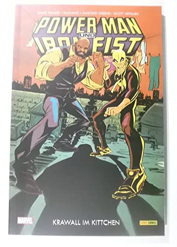 Power Man und Iron Fist: Bd. 2: Krawall im Kittchen