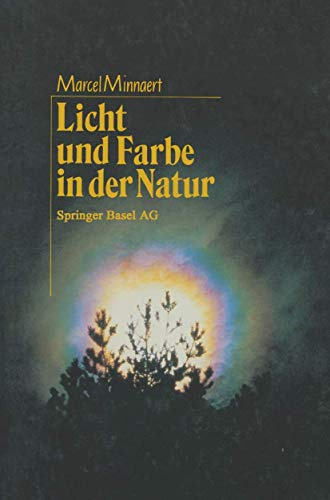 Licht und Farbe in der Natur