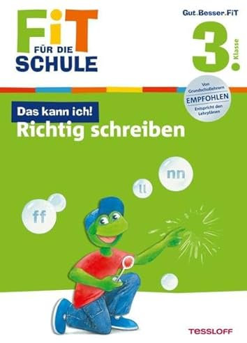 Richtig schreiben 3. Klasse