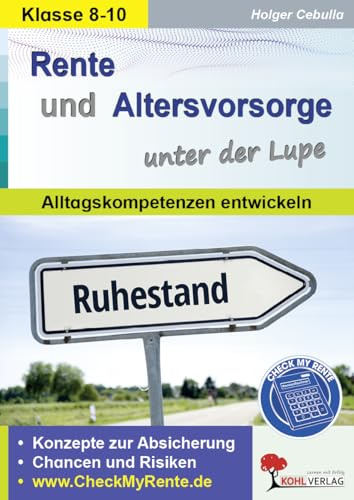 Rente und Altersvorsorge unter der Lupe – Wirtschaft Klasse 8–10 | Rentenversicherung Riester Fonds ETFs & Inflation | Kopiervorlagen 44 Seiten | ... | Mit Lösungen: Alltagskompetenzen entwickeln