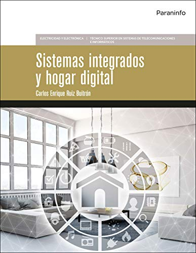 Sistemas integrados y hogar digital (Electricidad y Electrónica)