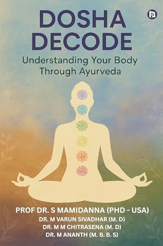 Dosha Decode: Understanding Your Body Through Ayurveda